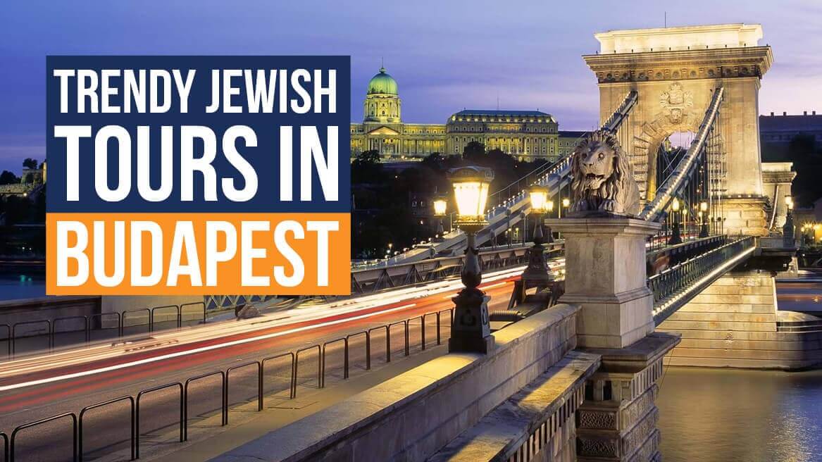 Trendy Jewish Tours in Budapest